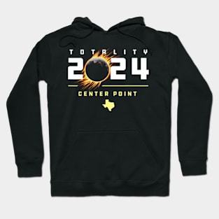 Center Point Texas 2024 Total Solar Eclipse Hoodie